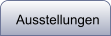 Ausstellungen
